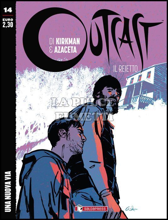 OUTCAST - IL REIETTO #    14: UNA NUOVA VIA